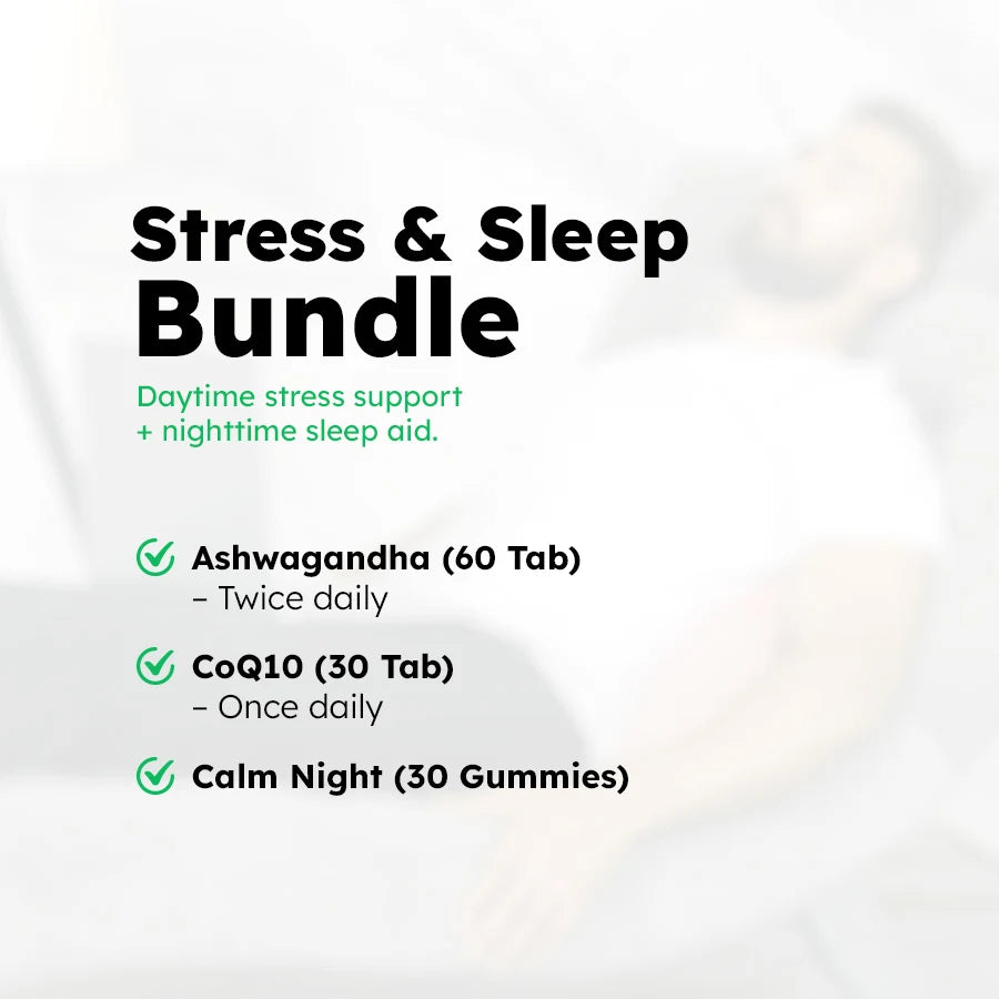 Stress & Sleep Trio | Ashwagandha + CoQ10 + Calm Night bundle